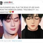 Cha Eun-woo is considering the role of Suho in ‘True Beauty’